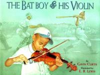 The bat boy & his violin /