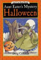 Aunt Eater's mystery Halloween /