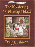 The mystery of the monkey's maze /