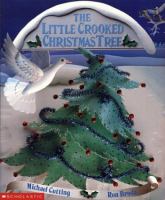 The little crooked Christmas tree /