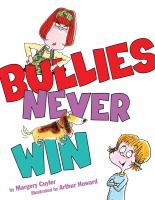Bullies never win /