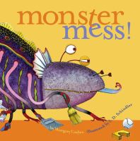 Monster mess! /