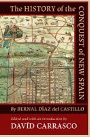 The history of the conquest of New Spain /
