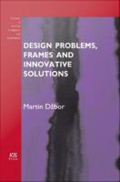 Design problems, frames and innovative solutions /