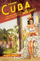 From Cuba with love : sex and money in the twenty-first century /