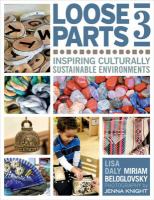 Loose parts 3 : inspiring culturally sustainable environments /