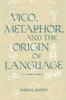 Vico, metaphor, and the origin of language