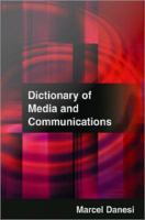 Dictionary of media and communications