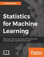 Statistics for machine learning : build supervised, unsupervised, and reinforcement learning models using both Python and R /