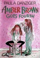 Amber Brown goes fourth /
