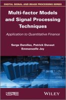 Multi-factor models and signal processing techniques : application to quantitative finance /