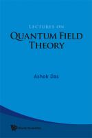 Lectures on quantum field theory /