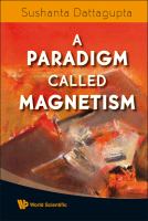 A paradigm called magnetism /