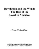 Revolution and the word : the rise of the novel in America /
