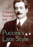 Il trittico, Turandot, and Puccini's late style