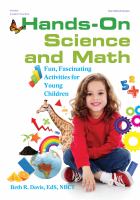 Hands-on science and math : fun, fascinating activities for young children /