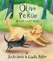 Olive & Pekoe : in four short walks /