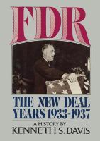 FDR, the New Deal years, 1933-1937 : a history /