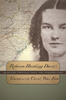 Rebecca Harding Davis's Stories of the Civil War Era Selected Writings from the Borderlands /
