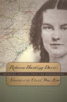 Rebecca Harding Davis's stories of the Civil War era : selected writings from the borderlands /