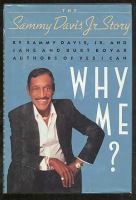 Why me? : the Sammy Davis, Jr. story /