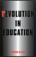 Revolution in education /