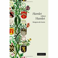 Hamlet without Hamlet /