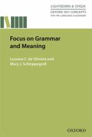 Focus on grammar and meaning /