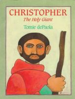 Christopher : the holy giant /