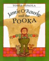 Jamie O'Rourke and the pooka /