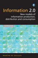 Information 2.0 : new models of information production, distribution and consumption /
