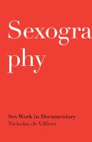 Sexography : sex work in documentary /