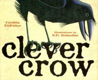 Clever crow /