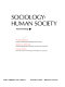 Sociology: human society