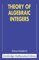 Theory of algebraic integers /