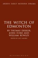 The witch of Edmonton /