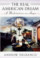 The real American dream : a meditation on hope /