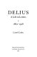 Delius, a life in letters /