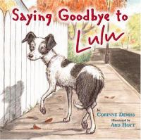 Saying goodbye to Lulu /