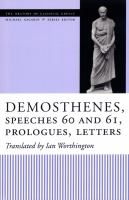 Speeches 60 and 61, Prologues, Letters /
