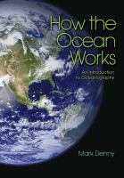 How the Ocean Works An Introduction to Oceanography /