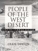 People of the West Desert finding common ground /