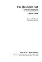 The research act : a theoretical introduction to sociological methods /