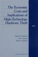 The economic costs and implications of high-technology hardware theft