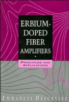 Erbium-doped fiber amplifiers : principles and applications /
