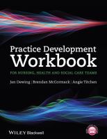 Practice development workbook for nursing, health and social care teams /