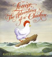 Louise : the adventures of a chicken /