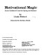 Motivational magic : early childhood units for spring and summer /