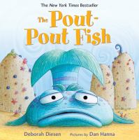 The pout-pout fish /