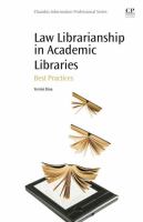 Law librarianship in academic libraries : best practices /